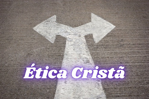 Ética Cristã